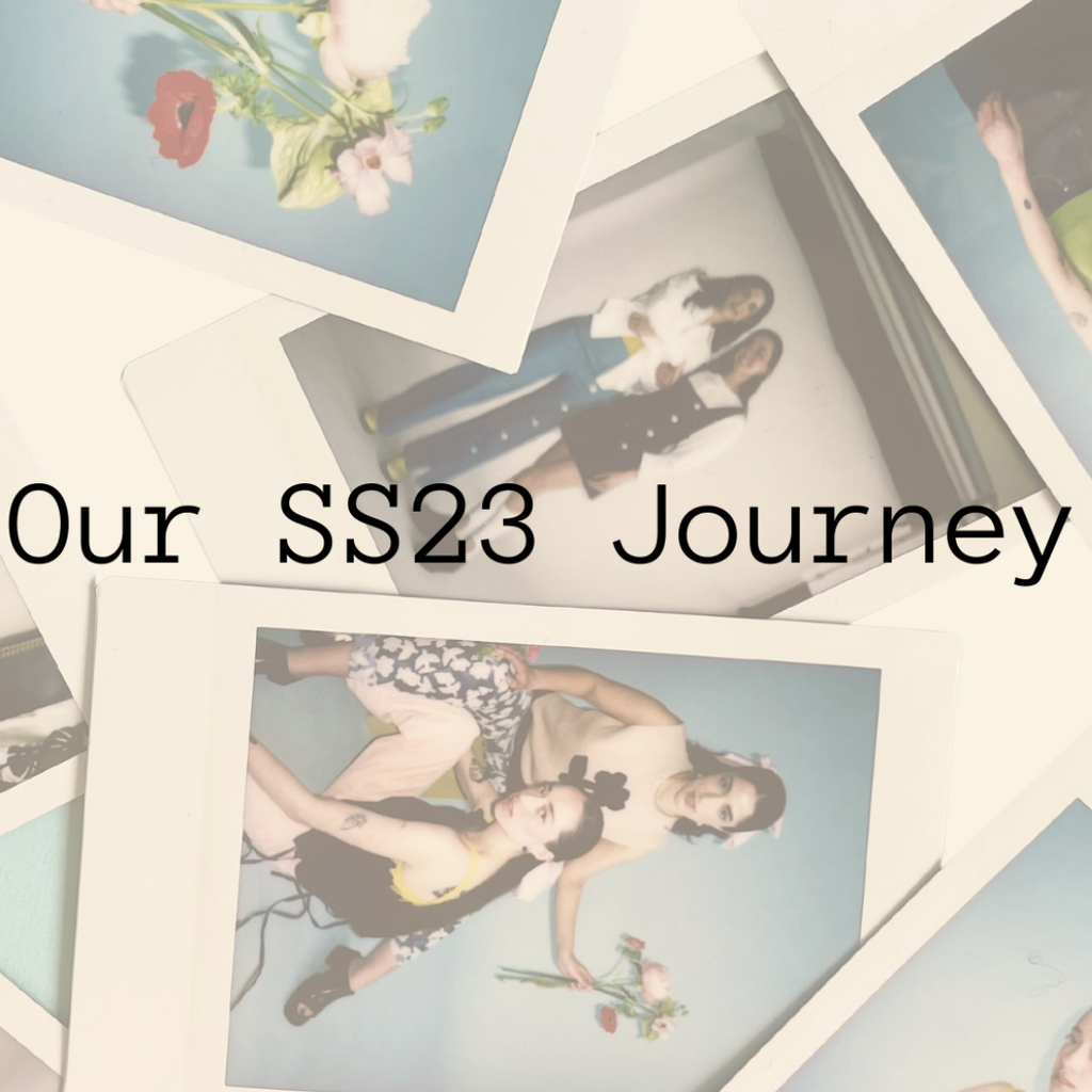 Our SS23 Journey